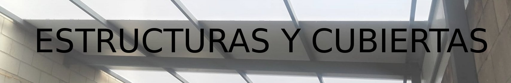 Estructuras y cubiertas